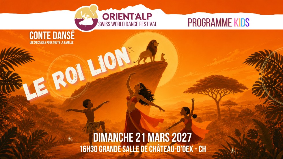Affiche de Conte dansé « Le Roi Lion » — Orient’Alp